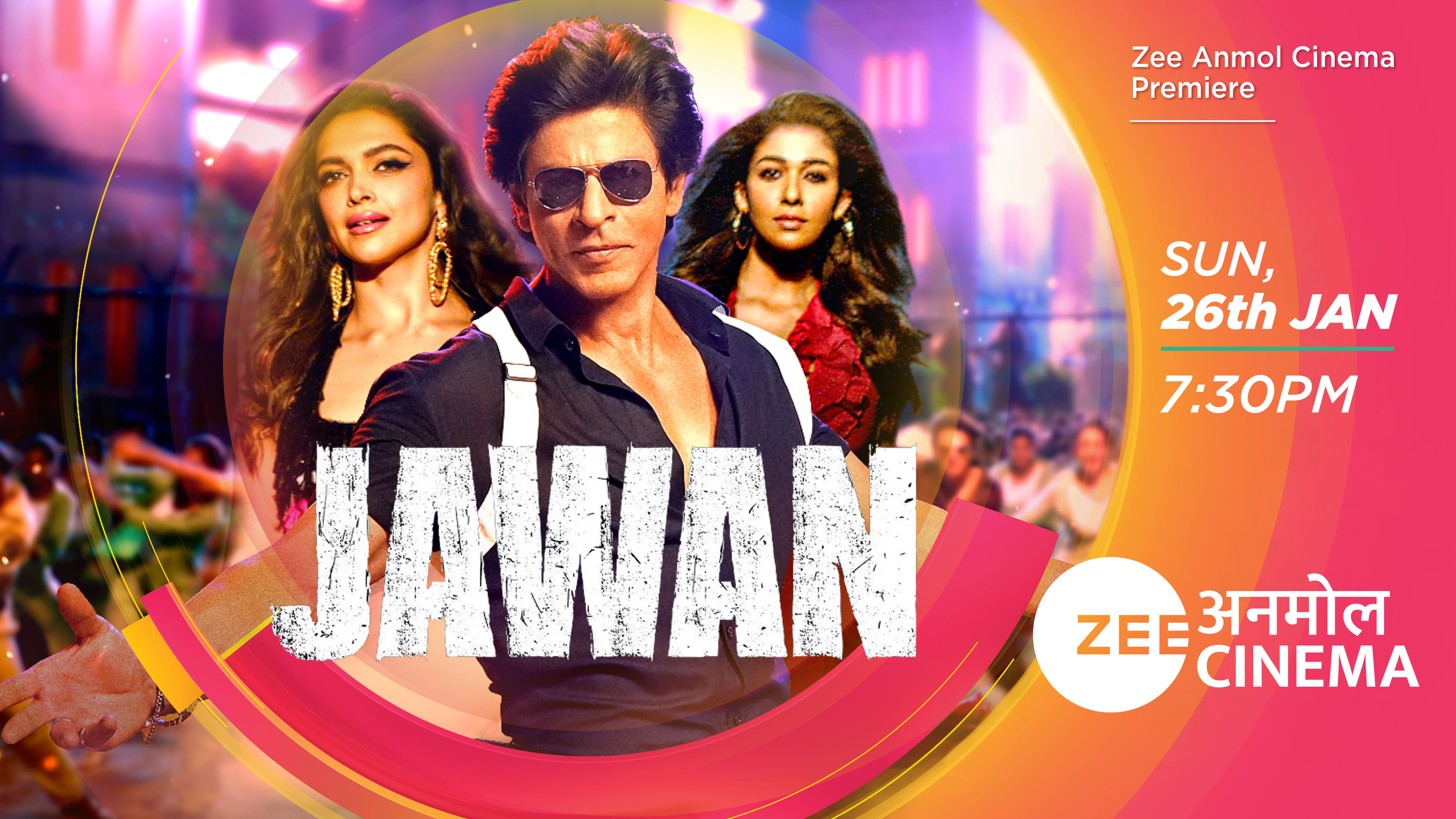 This Republic Day, Zee Anmol Cinema La Raha hai Hindi Cinema's biggest hit 'Jawaan' is the channel premiere