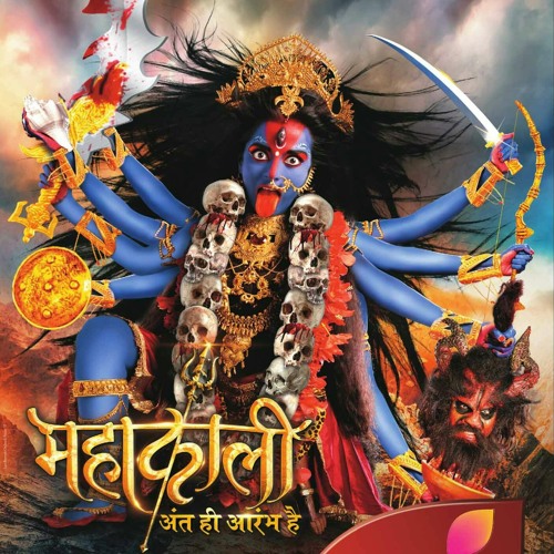 Mahakaali - Anth Hi Aarambh Hai